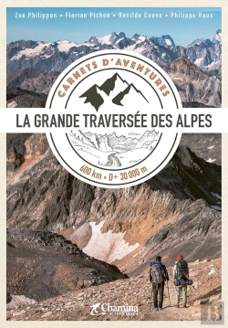 Bertrand.pt - Carnet D'Aventure Gta : La Grande Traversée Des Alpes
