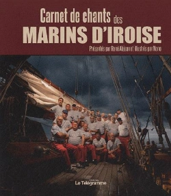 Bertrand.pt - Carnet De Chant Des Marins D'Iroise