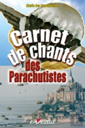 Carnet De Chants Des Parachutistes