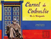 Carnet De Colombie Via Le Vénézuela