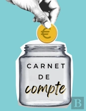 Carnet De Compte : Gestion Budgétaire, Cahier De Suivi De Budget Familial - 1 An De Gestion De Compte À Compléter