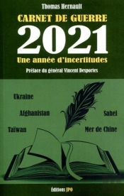 Carnet De Guerre 2021 Annee D'Incertitudes