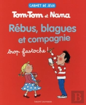 Carnet De Jeux De Tom-Tom Et Nana T.2