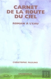 Carnet De La Route Du Ciel