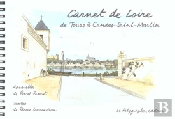 Bertrand.pt - Carnet De Loire, De Tours À Candes-Saint-Martin