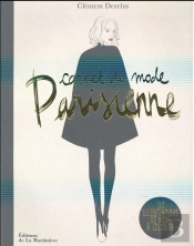 Carnet De Mode Parisienne ; 150 Illustrations De Mode À Colorier
