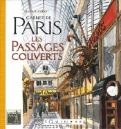 Carnet De Paris ; Les Passages Couverts