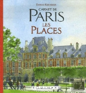Carnet De Paris : Les Places