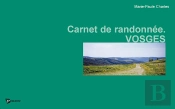 Carnet De Randonnée ; Vosges