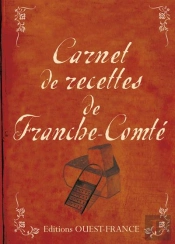 Carnet De Recettes De Franche-Comté