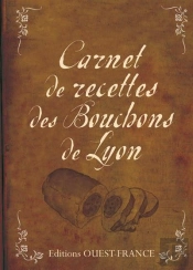 Carnet De Recettes Des Bouchons De Lyon