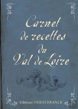 Bertrand.pt - Carnet De Recettes Du Val De Loire
