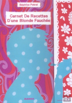 Bertrand.pt - Carnet De Recettes D'Une Blonde Fauchee