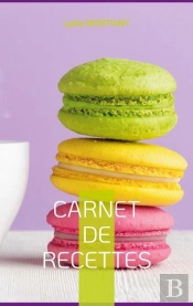 Carnet De Recettes - Inventions Et Astuces De Recet