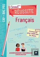 Carnet De Réussite : Français ; Cap-Bac Pro ; Manuel De L'Élève (Édition 2019)