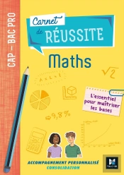 Carnet De Réussite : Mathématiques ; Cap-Bac Pro ; Manuel De L'Élève (Édition 2019)