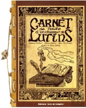 Carnet De Route D'Un Chasseur De Lutins