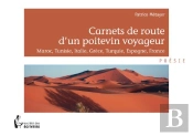 Carnet De Route D'Un Poitevin Voyageur