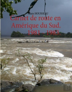Bertrand.pt - Carnet De Route En Amérique Du Sud ; 1981-1983