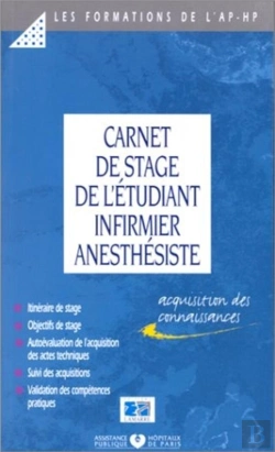 Bertrand.pt - Carnet De Stage De L Etudiant Infirmier Anesthesiste - 1ere Annee