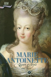 Carnet De Style Marie-Antoinette (Version Anglaise)