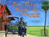 Carnet De Thaïlande, Cambodge Et Laos ; Voyage En Asie Du Sud-Est