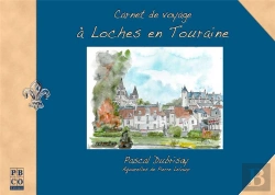 Bertrand.pt - Carnet De Voyage A Loches En Touraine