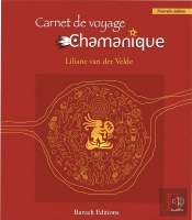 Carnet De Voyage Chamanique