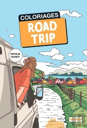 Carnet De Voyage Coloriages - Road Trip