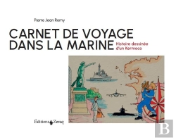 Bertrand.pt - Carnet De Voyage Dans La Marine : Histoire Dessinée D'Un Kermoco