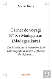 Carnet De Voyage N  X : Madagascar (Madagasikara)