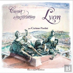 Bertrand.pt - Carnet D'Inspiration; Lyon