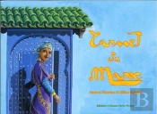 Carnet Du Maroc Illustré