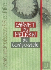 Carnet Du Pelerin De Compostelle