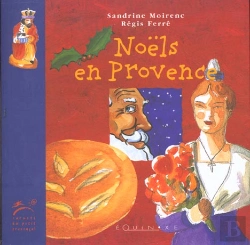 Bertrand.pt - Carnet Du Petit Provencal ; Noels En Provence