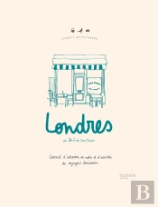 Carnet Du Voyageur ; Londres ; Carnet D'Adresses, De Notes Et D'Activités Du Voyageur Londonien