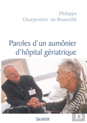 Carnet D'Un Aumônier D'Un Hôpital Gériatrique