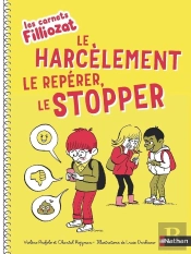 Carnet Filliozat - Harcelement