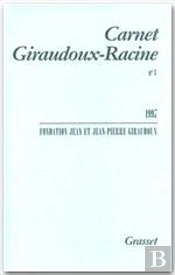 Carnet Giraudoux Racine T.3