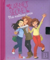Carnet Secret ; Mes Meilleures Amies