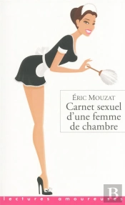 Carnet Sexuel D'Une Femme De Chambre