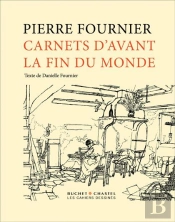 Carnets D'Avant La Fin Du Monde
