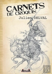 Carnets De Croquis - Julien Delval