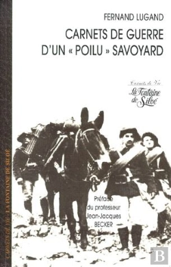 Bertrand.pt - Carnets De Guerre D'Un Poilu Savoyard