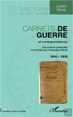 Bertrand.pt - Carnets De Guerre Et Correspondances, 1914-1918