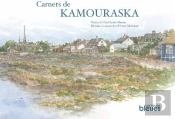 Carnets De Kamouraska
