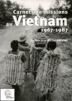Bertrand.pt - Carnets De Mission  Au Vietnam (1967-1987)