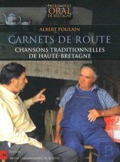 Carnets De Route ; Chansons Traditionnelles De Haute-Bretagne