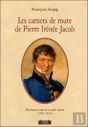 Carnets De Route De Pierre Irenee Jacob