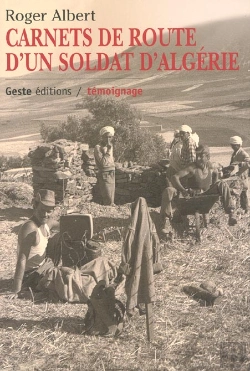 Bertrand.pt - Carnets De Route D'Un Soldat D'Algerie